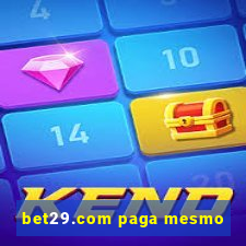 bet29.com paga mesmo